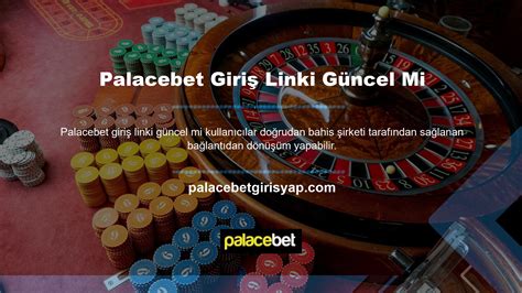 palacabet guncel giriş.